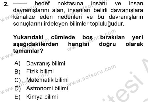 Sağlık İşletmelerinde Davranış Dersi 2023 - 2024 Yılı (Final) Dönem Sonu Sınavı 2. Soru