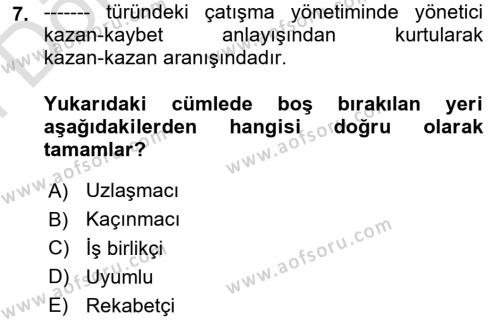 Sağlık İşletmelerinde Davranış Dersi 2023 - 2024 Yılı (Final) Dönem Sonu Sınavı 7. Soru