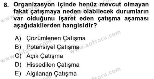 Sağlık İşletmelerinde Davranış Dersi 2023 - 2024 Yılı (Final) Dönem Sonu Sınavı 8. Soru