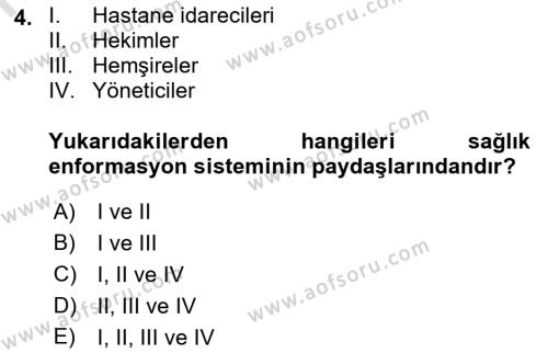 Sağlık İşletmeciliği 2 Dersi 2021 - 2022 Yılı Yaz Okulu Sınavı 4. Soru