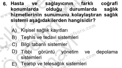 Sağlık İşletmeciliği 2 Dersi 2021 - 2022 Yılı Yaz Okulu Sınavı 6. Soru