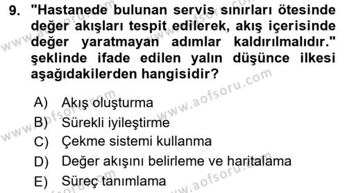 Sağlık İşletmeciliği 2 Dersi 2021 - 2022 Yılı Yaz Okulu Sınavı 9. Soru