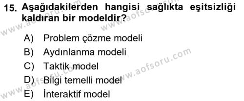 Sağlık İşletmelerinde Halkla İlişkiler Dersi 2020 - 2021 Yılı Yaz Okulu Sınavı 15. Soru