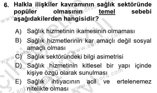 Sağlık İşletmelerinde Halkla İlişkiler Dersi 2020 - 2021 Yılı Yaz Okulu Sınavı 6. Soru