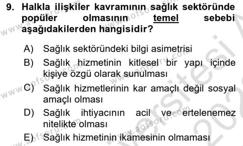 Sağlık İşletmelerinde Halkla İlişkiler Dersi 2021 - 2022 Yılı Yaz Okulu Sınavı 9. Soru