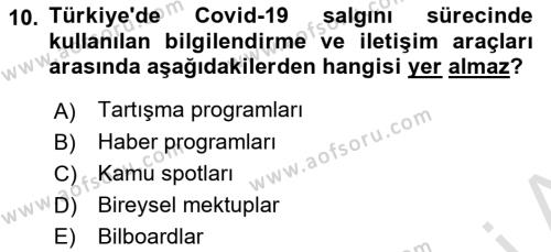 Sağlık İşletmelerinde Halkla İlişkiler Dersi 2022 - 2023 Yılı (Vize) Ara Sınavı 10. Soru