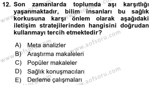 Sağlık İşletmelerinde Halkla İlişkiler Dersi 2022 - 2023 Yılı (Vize) Ara Sınavı 12. Soru