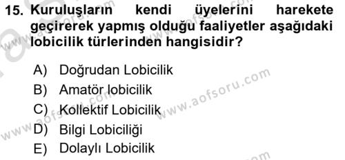 Sağlık İşletmelerinde Halkla İlişkiler Dersi 2022 - 2023 Yılı (Vize) Ara Sınavı 15. Soru