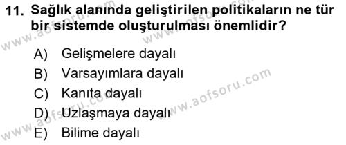 Sağlık İşletmelerinde Halkla İlişkiler Dersi 2022 - 2023 Yılı (Final) Dönem Sonu Sınavı 11. Soru