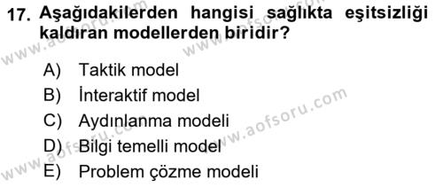 Sağlık İşletmelerinde Halkla İlişkiler Dersi 2022 - 2023 Yılı Yaz Okulu Sınavı 17. Soru