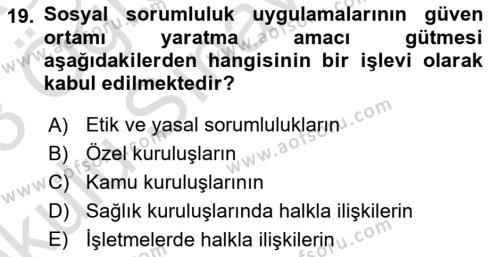 Sağlık İşletmelerinde Halkla İlişkiler Dersi 2022 - 2023 Yılı Yaz Okulu Sınavı 19. Soru