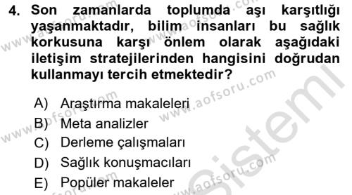 Sağlık İşletmelerinde Halkla İlişkiler Dersi 2022 - 2023 Yılı Yaz Okulu Sınavı 4. Soru