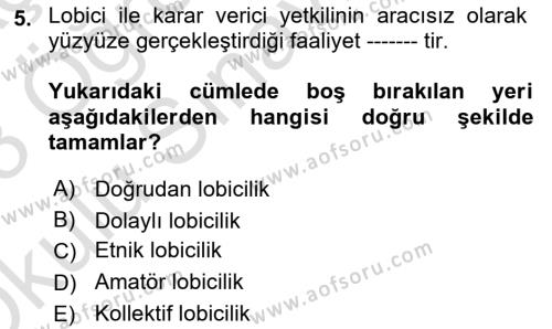 Sağlık İşletmelerinde Halkla İlişkiler Dersi 2022 - 2023 Yılı Yaz Okulu Sınavı 5. Soru