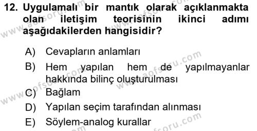 Sağlık İşletmelerinde Halkla İlişkiler Dersi 2023 - 2024 Yılı (Vize) Ara Sınavı 12. Soru