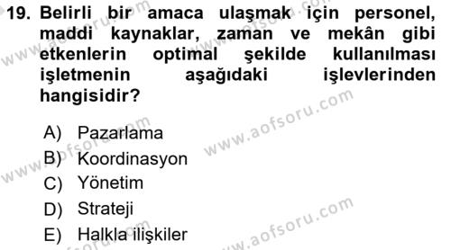 Sağlık İşletmelerinde Halkla İlişkiler Dersi 2023 - 2024 Yılı (Vize) Ara Sınavı 19. Soru