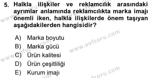 Sağlık İşletmelerinde Halkla İlişkiler Dersi 2023 - 2024 Yılı (Vize) Ara Sınavı 5. Soru