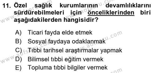 Sağlık İşletmelerinde Halkla İlişkiler Dersi 2023 - 2024 Yılı (Final) Dönem Sonu Sınavı 11. Soru