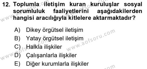 Sağlık İşletmelerinde Halkla İlişkiler Dersi 2023 - 2024 Yılı (Final) Dönem Sonu Sınavı 12. Soru