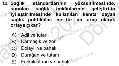 Sağlık İşletmelerinde Halkla İlişkiler Dersi 2023 - 2024 Yılı (Final) Dönem Sonu Sınavı 14. Soru