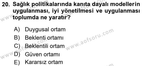 Sağlık İşletmelerinde Halkla İlişkiler Dersi 2023 - 2024 Yılı (Final) Dönem Sonu Sınavı 20. Soru