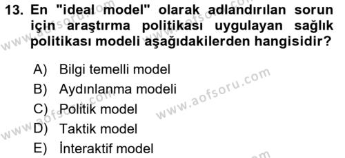 Sağlık İşletmelerinde Halkla İlişkiler Dersi 2023 - 2024 Yılı Yaz Okulu Sınavı 13. Soru