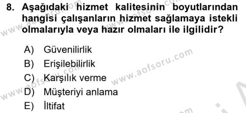 Sağlık İşletmelerinde Yönetim Dersi 2021 - 2022 Yılı (Final) Dönem Sonu Sınavı 8. Soru