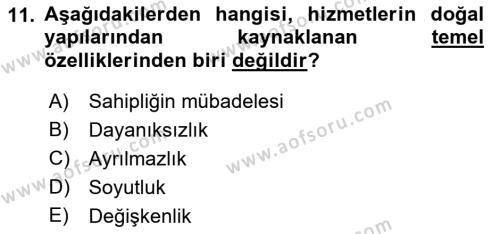 Sağlık İşletmelerinde Yönetim Dersi 2021 - 2022 Yılı Yaz Okulu Sınavı 11. Soru