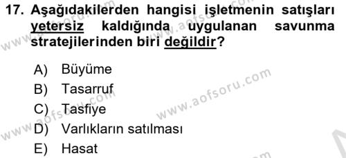 Sağlık İşletmelerinde Yönetim Dersi 2021 - 2022 Yılı Yaz Okulu Sınavı 17. Soru