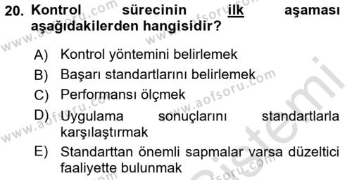 Sağlık İşletmelerinde Yönetim Dersi 2021 - 2022 Yılı Yaz Okulu Sınavı 20. Soru