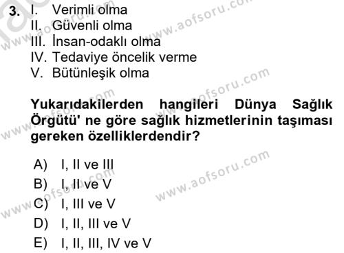 Sağlık İşletmelerinde Yönetim Dersi 2022 - 2023 Yılı (Vize) Ara Sınavı 3. Soru