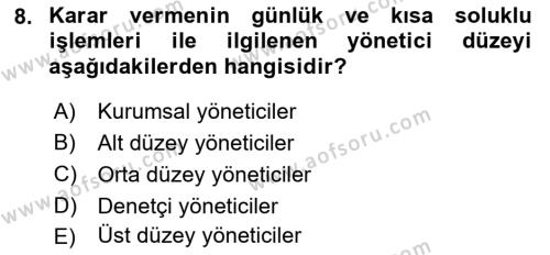 Sağlık İşletmelerinde Yönetim Dersi 2022 - 2023 Yılı (Vize) Ara Sınavı 8. Soru