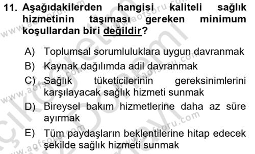 Sağlık İşletmelerinde Yönetim Dersi 2022 - 2023 Yılı (Final) Dönem Sonu Sınavı 11. Soru