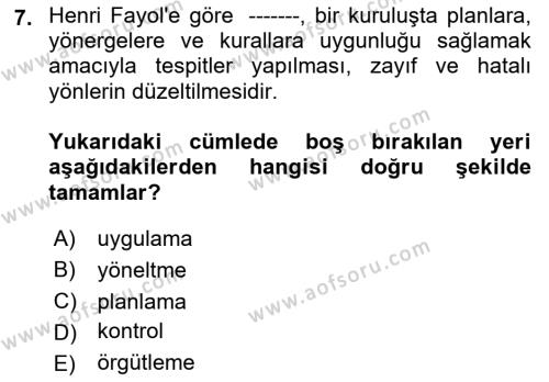 Sağlık İşletmelerinde Yönetim Dersi 2022 - 2023 Yılı (Final) Dönem Sonu Sınavı 7. Soru