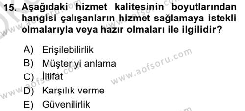 Sağlık İşletmelerinde Yönetim Dersi 2022 - 2023 Yılı Yaz Okulu Sınavı 15. Soru