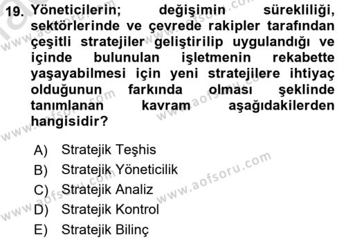 Sağlık İşletmelerinde Yönetim Dersi 2022 - 2023 Yılı Yaz Okulu Sınavı 19. Soru