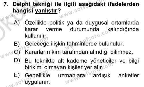 Sağlık İşletmelerinde Yönetim Dersi 2022 - 2023 Yılı Yaz Okulu Sınavı 7. Soru