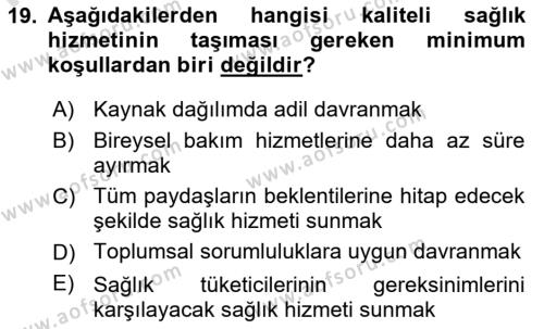 Sağlık İşletmelerinde Yönetim Dersi 2023 - 2024 Yılı (Final) Dönem Sonu Sınavı 19. Soru