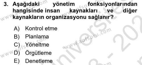 Sağlık İşletmelerinde Yönetim Dersi 2023 - 2024 Yılı (Final) Dönem Sonu Sınavı 3. Soru