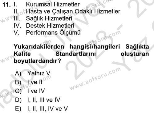 Sağlık İşletmelerinde Yönetim Dersi 2023 - 2024 Yılı Yaz Okulu Sınavı 11. Soru