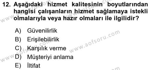 Sağlık İşletmelerinde Yönetim Dersi 2023 - 2024 Yılı Yaz Okulu Sınavı 12. Soru