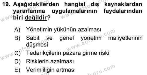 Sağlık İşletmelerinde Yönetim Dersi 2023 - 2024 Yılı Yaz Okulu Sınavı 19. Soru