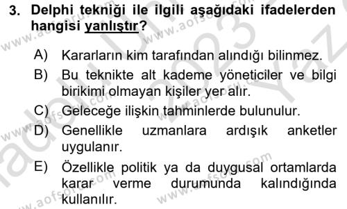 Sağlık İşletmelerinde Yönetim Dersi 2023 - 2024 Yılı Yaz Okulu Sınavı 3. Soru