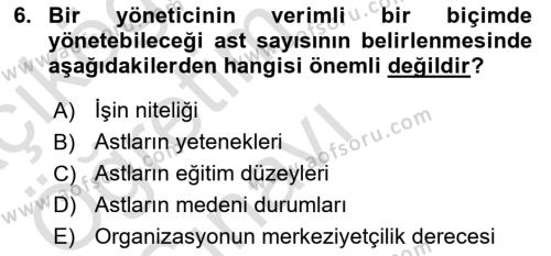 Sağlık İşletmelerinde Yönetim Dersi 2023 - 2024 Yılı Yaz Okulu Sınavı 6. Soru