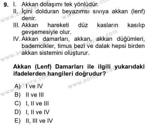 İnsan Beden Yapısı Ve Fizyolojisi Dersi 2022 - 2023 Yılı Yaz Okulu Sınavı 9. Soru