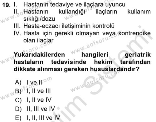 Temel İlaç Bilgisi Ve Akılcı İlaç Kullanımı Dersi 2018 - 2019 Yılı 3 Ders Sınavı 19. Soru