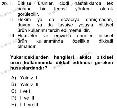 Temel İlaç Bilgisi Ve Akılcı İlaç Kullanımı Dersi 2018 - 2019 Yılı 3 Ders Sınavı 20. Soru