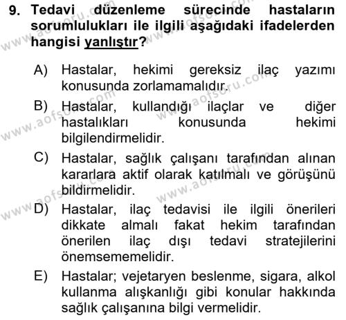 Temel İlaç Bilgisi Ve Akılcı İlaç Kullanımı Dersi 2018 - 2019 Yılı (Final) Dönem Sonu Sınavı 9. Soru