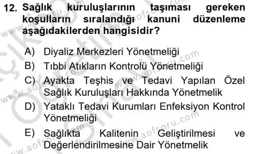 Sağlık İşletmelerinde İnsan Kaynakları Yönetimi Dersi 2020 - 2021 Yılı Yaz Okulu Sınavı 12. Soru