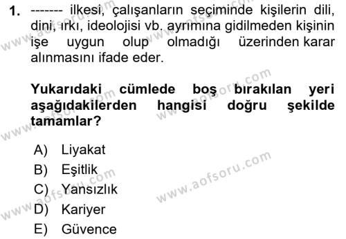 Sağlık İşletmelerinde İnsan Kaynakları Yönetimi Dersi 2023 - 2024 Yılı (Vize) Ara Sınavı 1. Soru