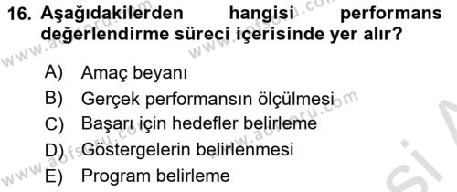 Sağlık İşletmelerinde İnsan Kaynakları Yönetimi Dersi 2023 - 2024 Yılı (Vize) Ara Sınavı 16. Soru